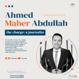 Ahmed Maher the charge: a journalist