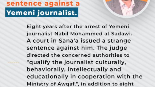The strangest sentence against a Yemeni journalist.