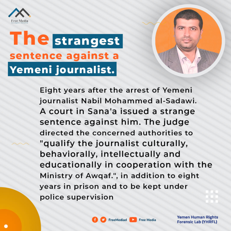 The strangest sentence against a Yemeni journalist.